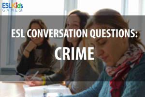 esl-conversation-questions-crime
