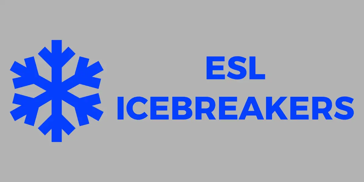 ESL Icebreakers - ESL Kids Games